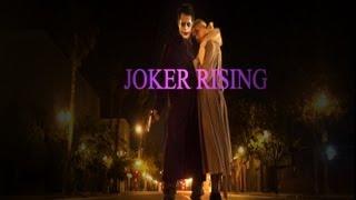 Joker Rising ROUGH CUT  (full length fan film) Batman- DC- Universe