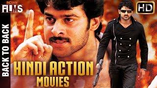 Full Hindi Dubbed Action Movies | Back to Back Hindi Action Movies | Prabhas | Mango Indian Films