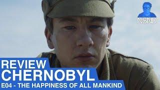 RECAP | Chernobyl (HBO) | Episodio 4 - The Happiness of All Mankind