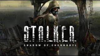 Стрим по S.T.A.L.K.E.R. - Shadow Of Chernobyl
