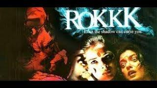 فيلم هندى رعب  المنزل الملعون  Rokkk