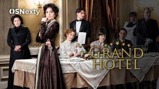 Grand Hotel 1xo1 - Série drame/émotion COMPLÈTE en français