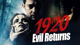 1920: The Evil Returns (2012) Full Hindi Horror Movie | Aftab Shivdasani, Sharad Kelkar, Tia Bajpai